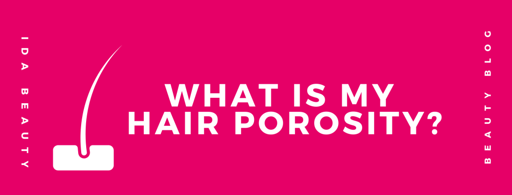 What is My Hair Porosity